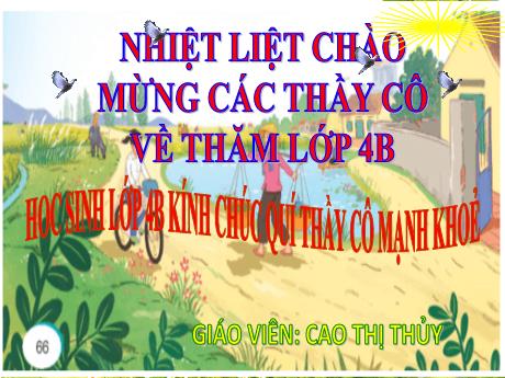 Bài giảng Tiếng Việt Lớp 4 - Bài 1: Luyện tập về động từ - Năm học 2024-2025 - Cao Thị Thủy