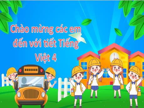 Bài giảng Tiếng Việt Lớp 4 - Đọc: Hải Thượng Lãn Ông (Tiết 1)